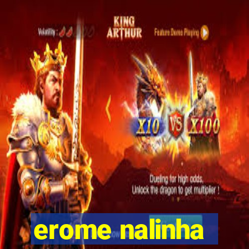 erome nalinha